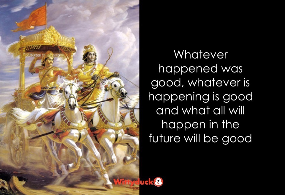 Bhagavad Gita Quotes - about good things